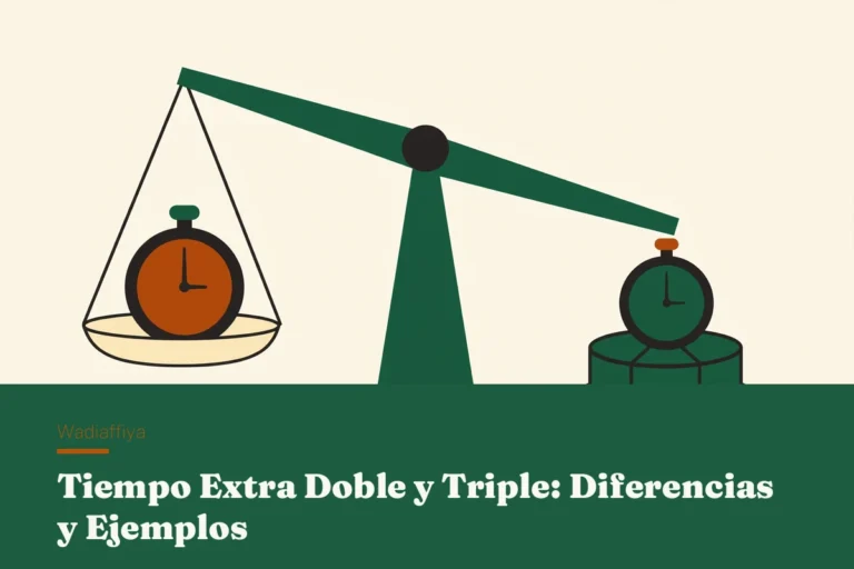 Tiempo extra doble y triple: diferencias y ejemplos